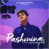 Pashmina(feat. Mayank) - V Jackk&Mayank