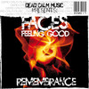 Feeling Good - Remembrance