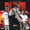 Walk em Down (feat. Ssrichh33 & Lul Snake) (Explicit) - ImRich&SSRichh33&Lul Snake