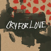 Cry for Love - Extended Mix - Riordan