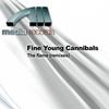 The Flame (Rmx Heartbeat Mix) - Fine Young Cannibals