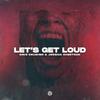 Let’s Get Loud - Dave Crusher&Jessica Chertock&Gloria Estefan&Kike Santander