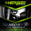 Die Energie (Noath Remix) - DJ Neon&Natski