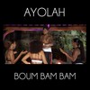 Boom Bam Bam - Ayolah