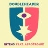 Inteno - DoubleheadeR&Afrotronix