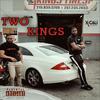 Two Kings (feat. Smelz) (Explicit) - Capital G&Smelz
