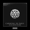 Carnival De Paris (Hardstyle Remix) - Luca Testa&Paolo Noise&ROBY GIORDANA