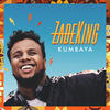 Kumbaya - ZadeKing