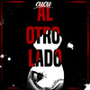 Al Otro Lado (Explicit) - 沈栎