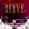 Serve - Q Balla&Starlito