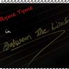 Between the Lines - Ryme Tyme