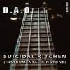 Suicidal Kitchen (feat. Mike Jochum) (Instrumental-Ringtone) - D.a.o.&Mike Jochum