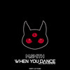 When You Dance - M.Smith