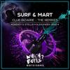 Club Bizarre (Deekey & Stellix Remix) - SURF&Mart