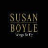 Wings to Fly - Susan Boyle