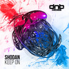 Keep On - Shodan