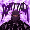 Don't Talk (Explicit) - DOXXTR