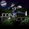 THRILL FACTOR(WORLD CUP 2008) (Verdugo Brothers Remix) - Jd Davis