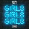 Girls, Girls, Girls (Explicit) - Dwayne Swayze