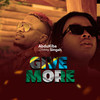 Give More(feat. Singah) - Abdukiba&Singah