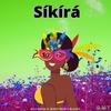 Síkírá(feat. Jerry Wine & Ib Love) - DJ Enigma&Jerry Wine&Ib Love