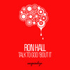 Talk To God 'Bout It (Ron Hall Original Sunday Service Mix) - Ron Hall