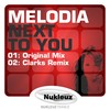 Next To You (Clarks Remix) - Melodia&Clarks