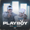 Playboy (Explicit) - Yoi C&Shelo