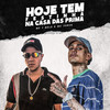 Hoje Tem Festinha na Casa das Prima (Explicit) - MC 7 Belo&Mc Junin