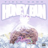 Honey Bun (Explicit) - Field Gang