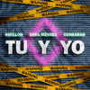 Tu Y Yo - Shelloh&Enka Mendez&Conkarah