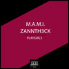 PLayGirls (Original Mix) - m.a.m.i.&Zannth3ck