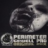 Perimeter (Original Mix) - Gewell Pro