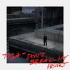 Don’t Break My Heart (Shiba San Remix) - Tiga