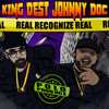 Real Recognize Real - King Dest&Johnny Doc