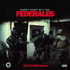 Federales (Explicit) - Andre&NINETY SIX&Tian