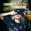 Brota Na Ruinha (Explicit) - MC 7 Belo