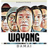 Damai (Remastered) - Wayang