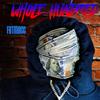 Whole Hunnit (Explicit) - FatMacc