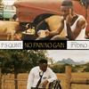 No Pain No Gain(feat. Ifydino) - P S Quint&Ifydino