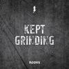 Kept Grinding (Explicit) - Rooks