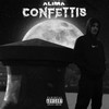 Confettis (Explicit) - Alima