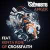 Anger - The Qemists&Kenta Koie