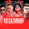 Eu Cutuquei - Lucas do VG&Mc Nininho&MC Zaquin&MC Braz
