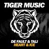 Heart & Ice (Original Mix) - De Fault&Tali