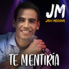 Te mentiría - Javi Medina