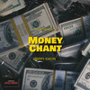 Money Chant (Explicit) - Drippy Kwon