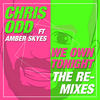 We Own Tonight (The Klubbfreak Surprise Remix) - Chris Odd&Amber Skyes