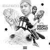 Fresh off the Docket 2 (Explicit) - Jizzle Buckz