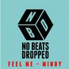 Free Me (Be Free Mix) - Mindy